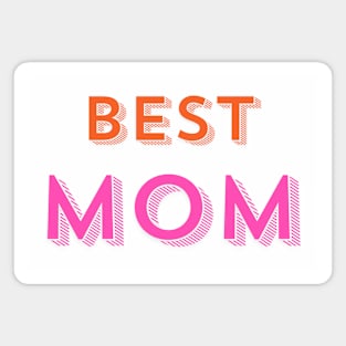 Best Mom Magnet